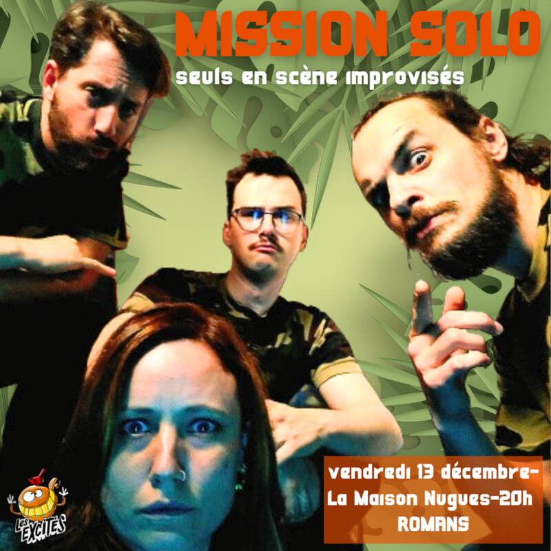 Mission Solo - Seuls en scènes improvisés