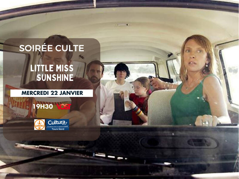 Soirée Culte : Little miss sunshine