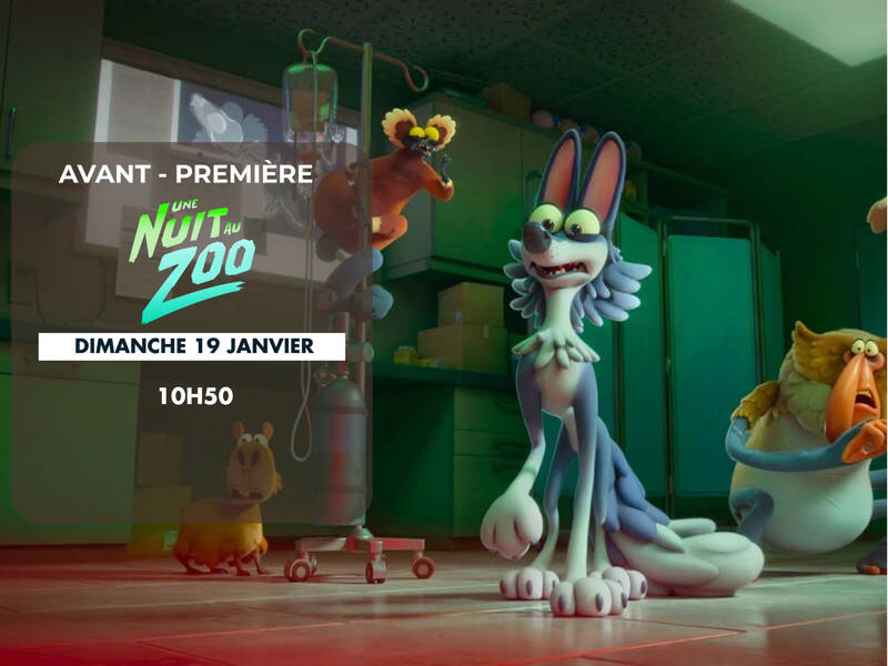 Avant-première : Une Nuit au zoo