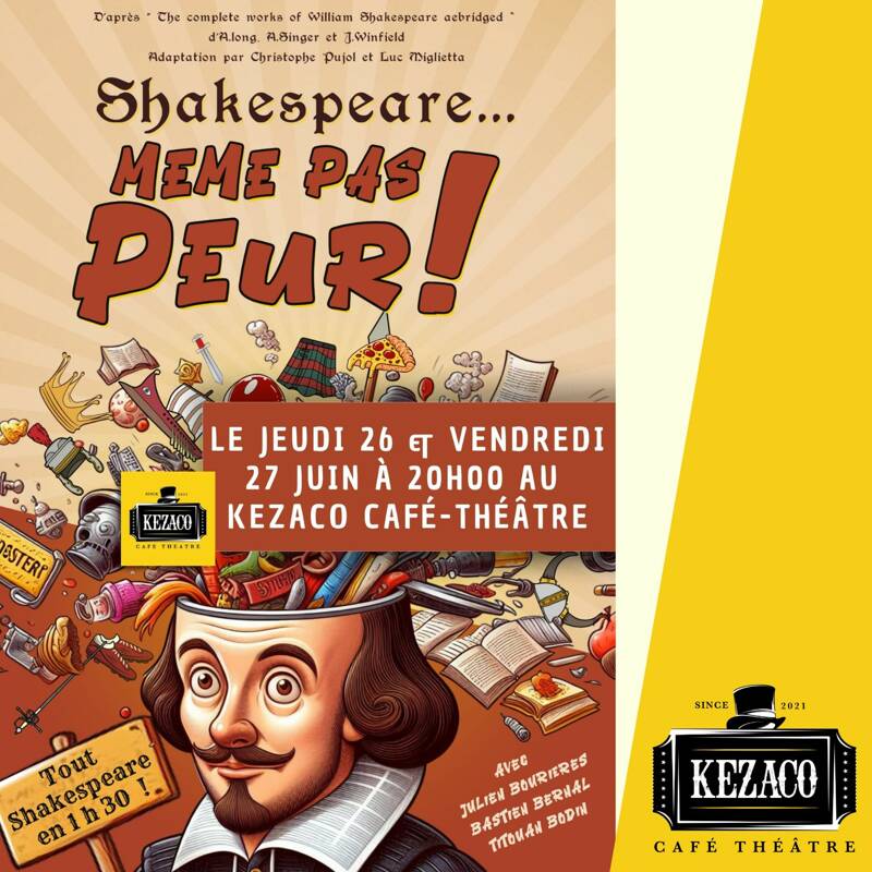 Shakespeare.. Même pas peur !