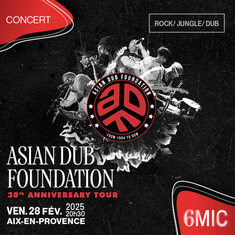 Asian Dub Foundation @6mic