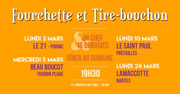 Fourchette & Tire Bouchon Saison 7 - Mars 2025