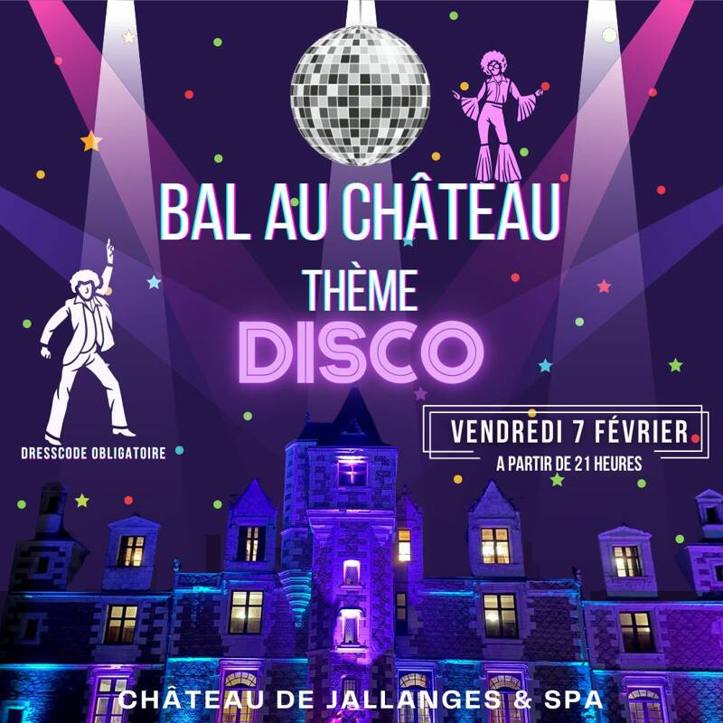 Bal Disco au Château de Jallanges