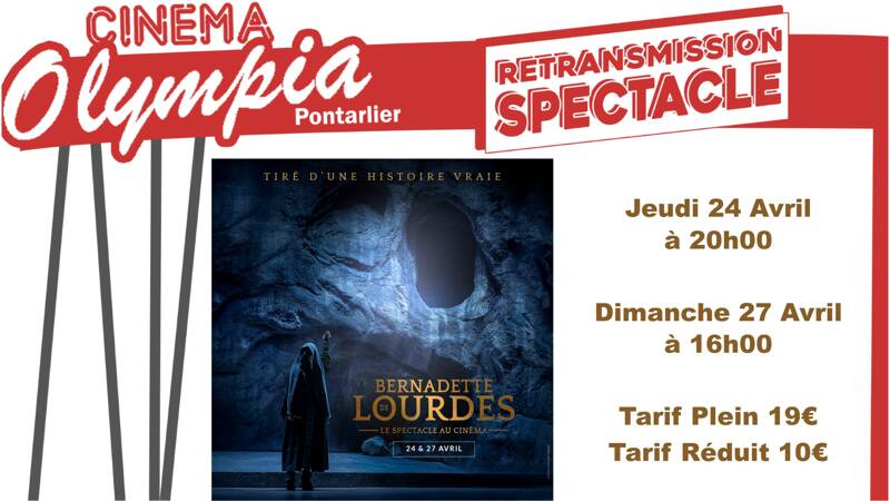 Bernadette de Lourdes - Retransmission du Spectacle