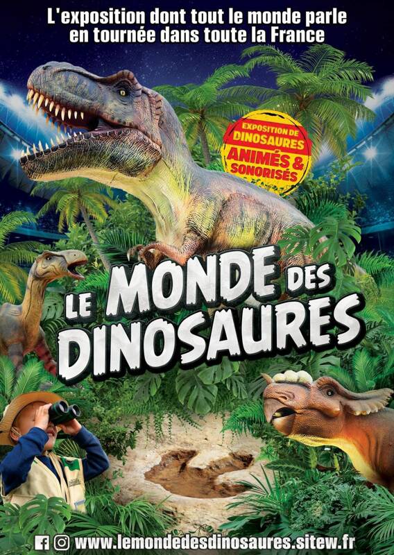 Le monde des dinosaures l'exposition