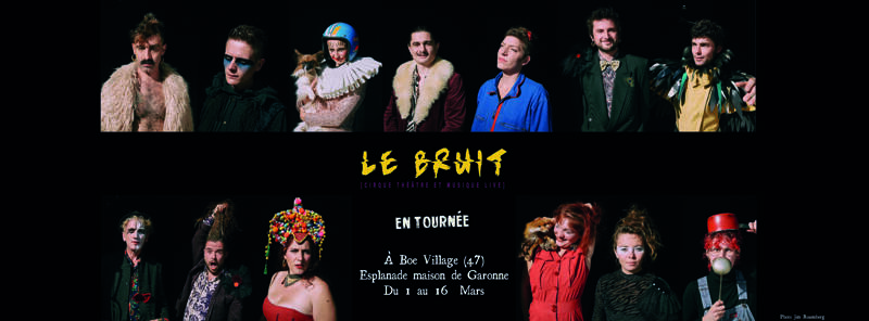 CIRQUE LE BRUIT À BOÉ