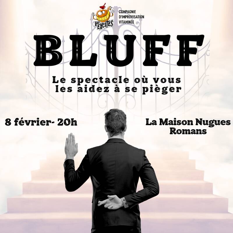 BLUFF - Spectacle d'improvisation