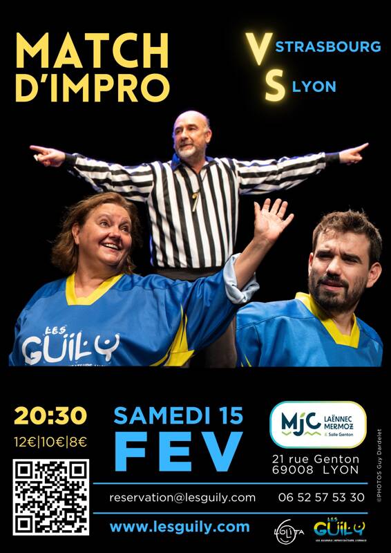 Match d'improvisation : Lyon (Guily) VS Strasbourg (Lolita)