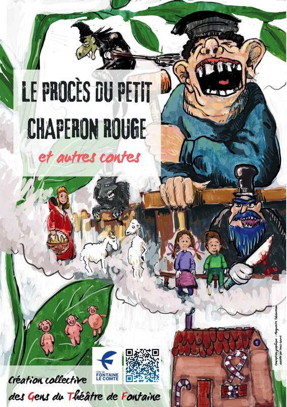 LE PROCÈS DU PETIT CHAPERON ROUGE et autres contes