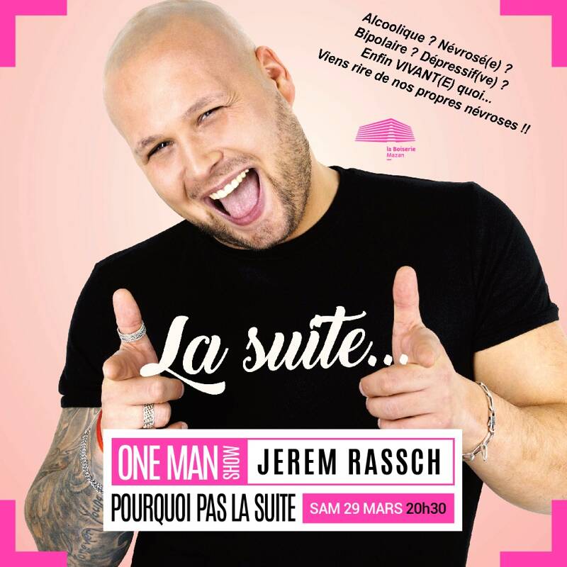 Jerem  Rassch One Man Show