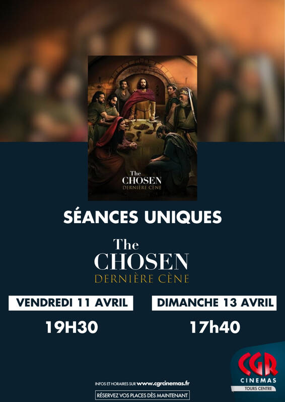 Séances uniques : The Chosen : Dernière Cène