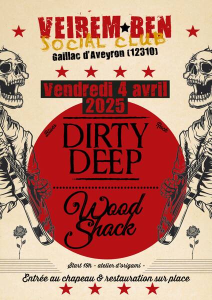 Dirty Deep + WoodShack