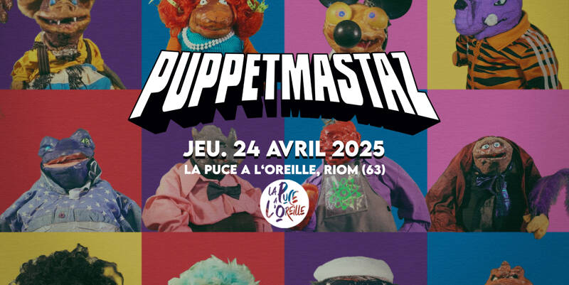 PUPPETMASTAZ - LA PUCE A L'OREILLE