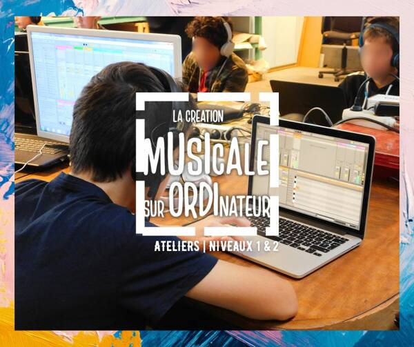 Ateliers Musique sur Ordinateur