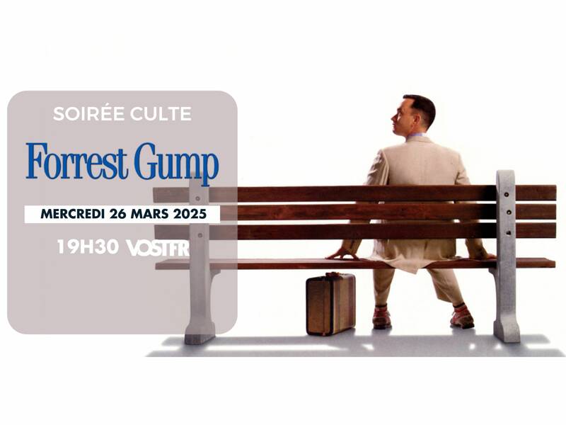 Soirée Culte : Forrest Gump