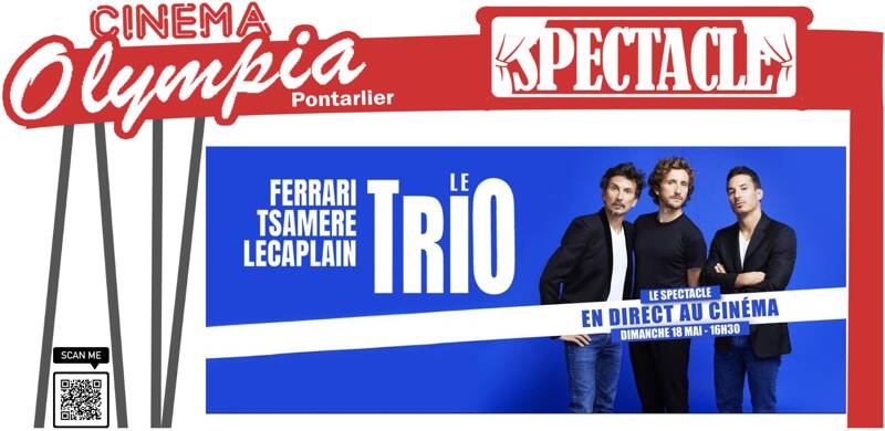 Ferrari, Tsamère, Lecaplain - Spectacle du Trio