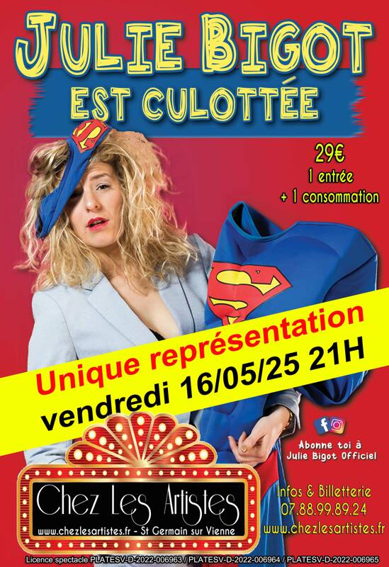 SPECTACLE JULIE BIGOT EST CULOTEE SATND UP COMEDIE MAGIE