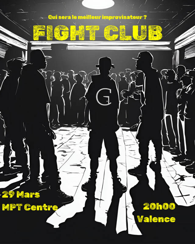 FIGHT CLUB - Qui sera le meilleur improvisateur ?