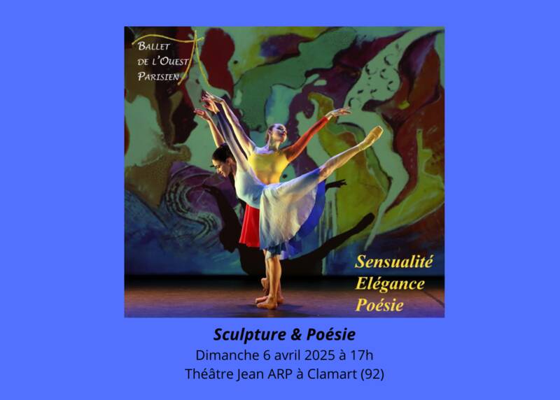 Spectacle de danse Sculpture & Poésie