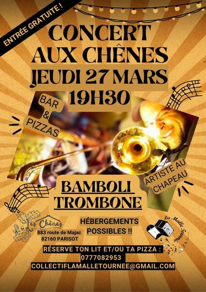 Bamboli Trombone en concert aux Chênes