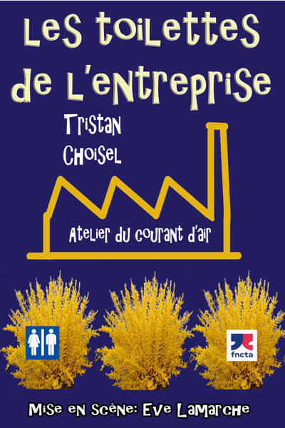 LES TOILETTES DE L’ENTREPRISE, de Tristan Choisel