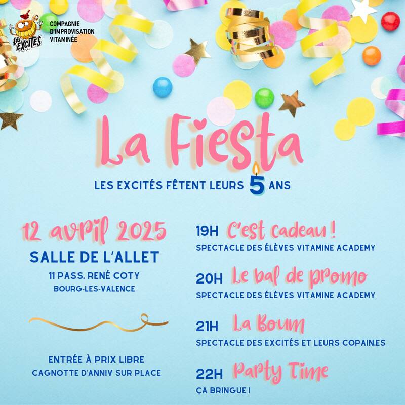 LA FIESTA des Excités