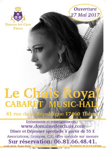 Ouverture du Cabaret Le Chais Royal