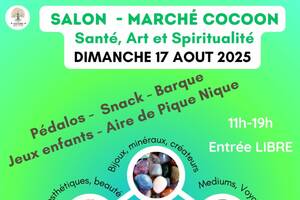 SALON Marché Bien être COCOON - DIMANCHE 17 AOUT - 17240 st fort sur gironde base de loisirs moulin du sap