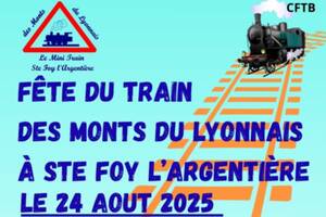 LA FÊTE DU TRAIN DES MONTS DU LYONNAIS