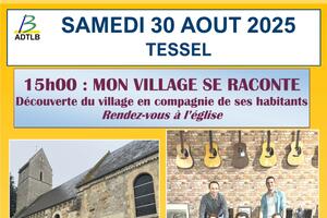 Mon Village se Raconte et concert à TESSEL