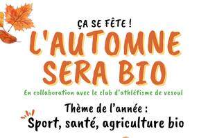 L'Automne sera Bio