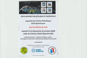 100 ans de l'Union Philatélique Saint-Quentinoise