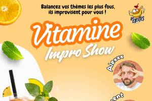 Vitamine Impro Show - Spectacle d'improvisation