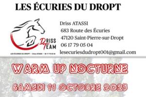 WARM UP NOCTURNE aux Ecuries du Dropt