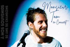 Monsieur Tom - 50 ans en chansons