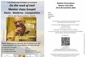 MASTER CLASS GOSPEL ON THE ROAD OF SOUL AVEC GYLLS
