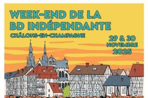 11ème édition du WEEK END DE LA BD INDEPENDANTE DE CHALONS EN CHAMPAGNE