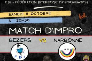 Match d'impro FBI (Béziers) vs Brigade du Bonheur (Narbonne)
