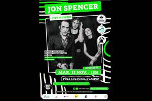 Jon Spencer (+ Hot Flowers)