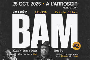 Soirée BAM (Black American Music)