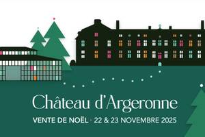VENTE DE NOËL AU CHÂTEAU D'ARGERONNE