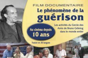 Invitation à un FILM DOCUMENTAIRE : LE PHENOMENE DE LA GUERISON