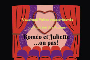 Roméo et Juliette...ou pas!