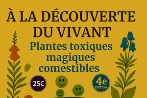 Plantes toxiques, magiques, comestibles