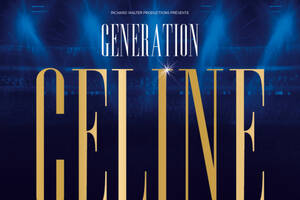 photo Génération Céline : 4 voix pour une Légende