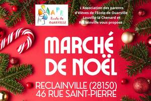 Marché de Noël de l ape de reclainville ouarville louville la chenard