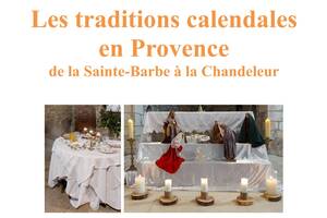 photo Traditions calendales provencales (24 décembre au 2 février)