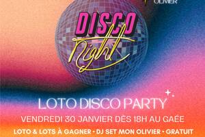 photo Disco Night : Loto & Dj set By Mon Olivier 30/01 au GAEE à La Rochelle
