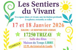 photo Salon 17 et 18 Janvier 2026 -17250 TRIZAY-SALON: Le sentier des Voeux -Corps & bien‑être, créations, médecines douces