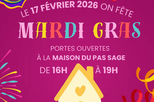 Mardi gras à la Maison du Pas Sage